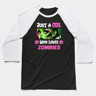 Just a Girl Who Loves Zombies Baseball T-Shirt